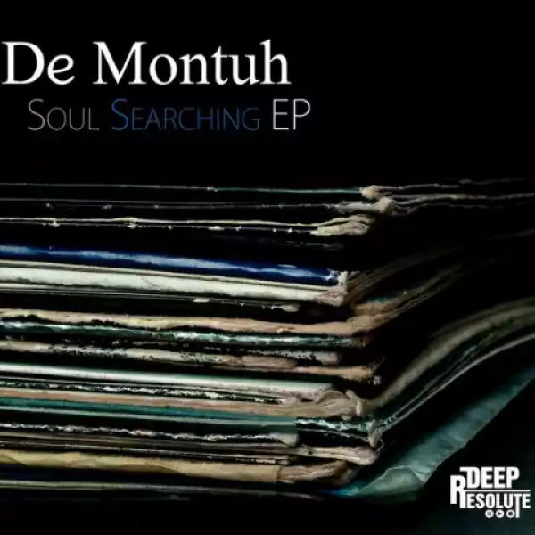Soul Searching BY De Montuh